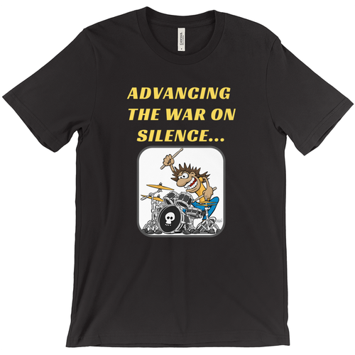 T-Shirt-Advancing the War on Silence