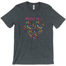 Load image into Gallery viewer, T-Shirt-Unisex-Music is Love