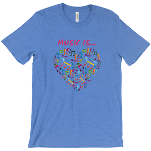 T-Shirt-Unisex-Music is Love