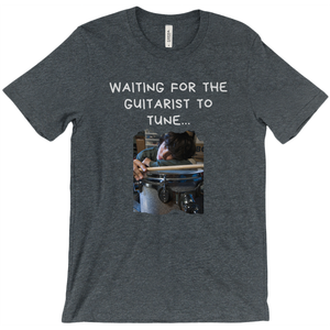 T-Shirt-Waiting for the Guitarist