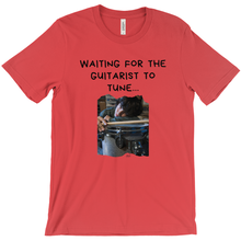 Load image into Gallery viewer, T-Shirt-Waiting for the Guitarist